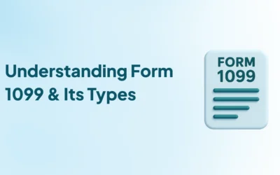 What Is a Form 1099? Understanding Form 1099 & Its Types