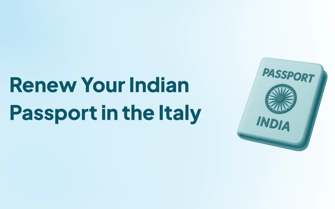 How To Renew Indian Passport in Italy