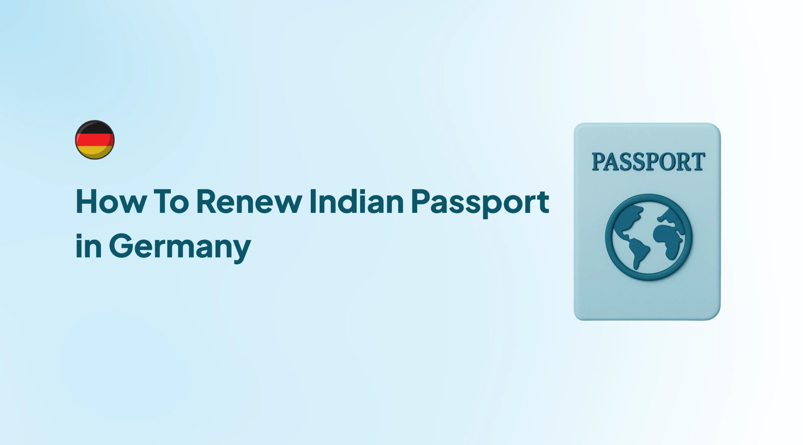 How To Renew Indian Passport in Germany