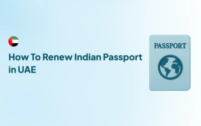 How To Renew Indian Passport in UAE