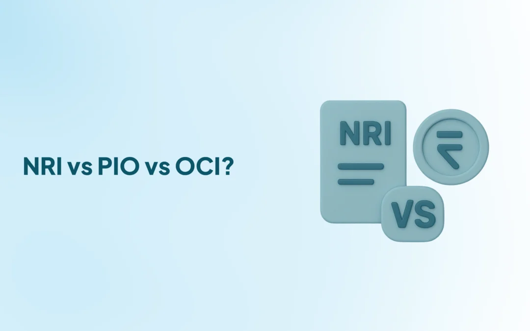 NRI vs PIO vs OCI?