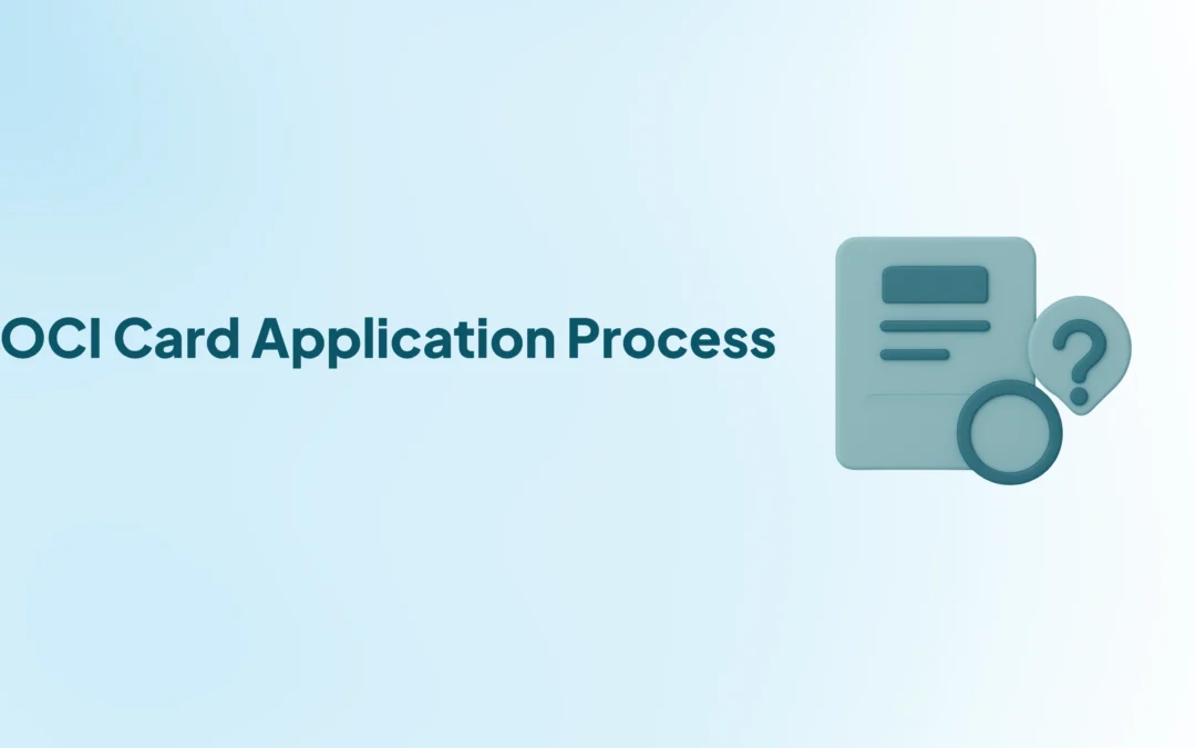 OCI Card Application Process