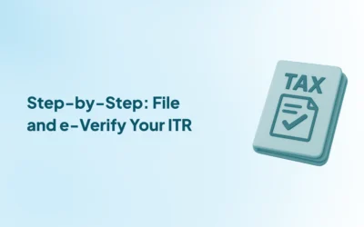 How to File and e-Verify Income Tax Return Online in India (Step-by-Step Guide)