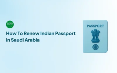 How To Renew Indian Passport in Saudi Arabia