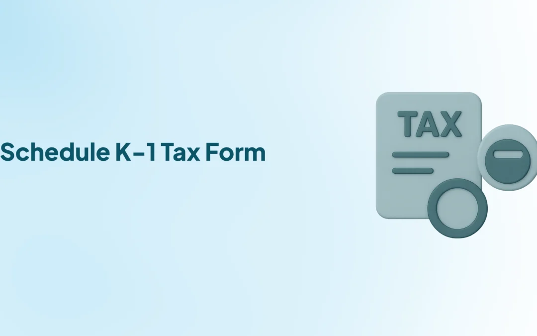 What is Schedule K-1 Tax Form? Meaning, Uses & Filing Guide (2025)