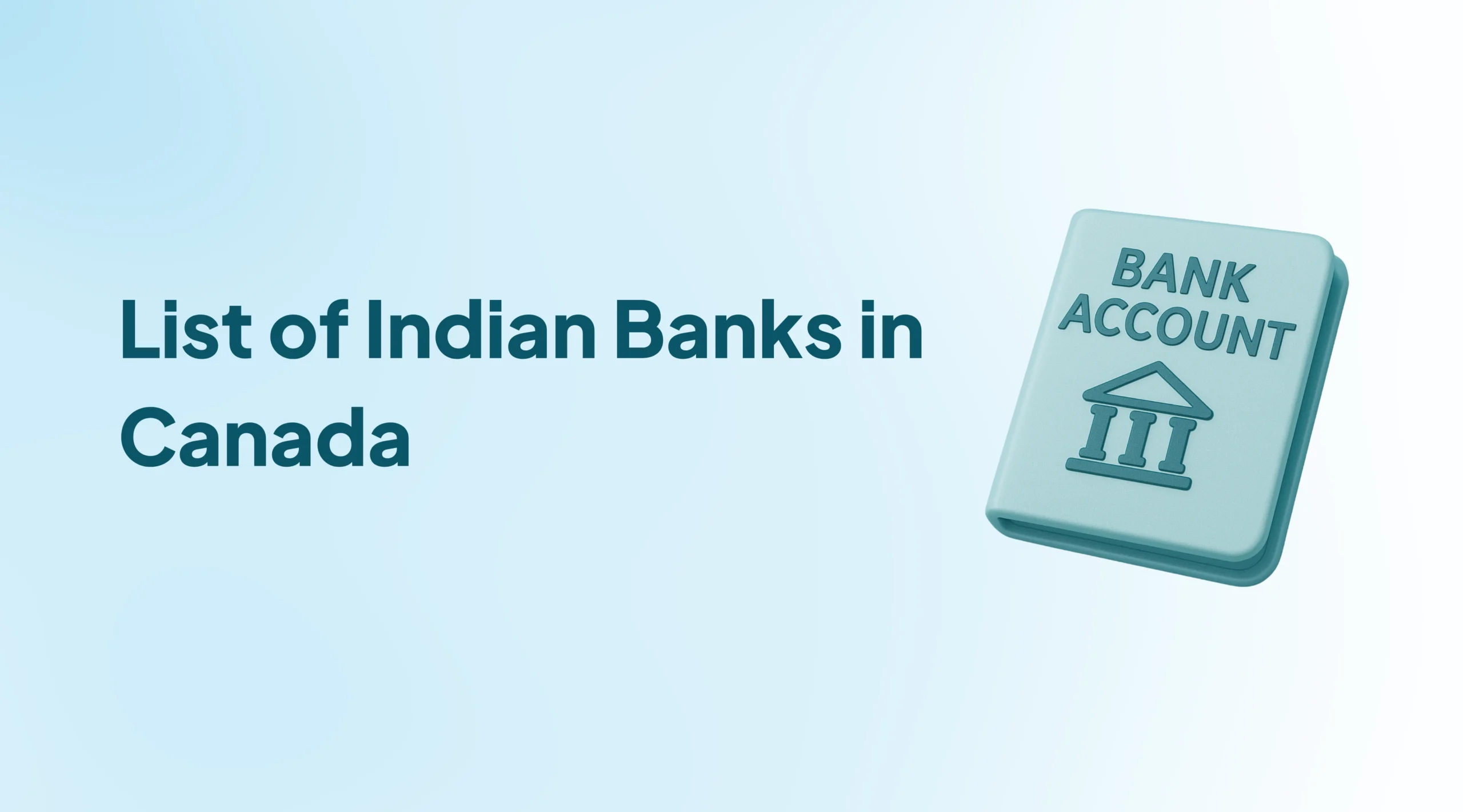 List of Indian Banks in Canada: Branches, Locations and Contact Details
